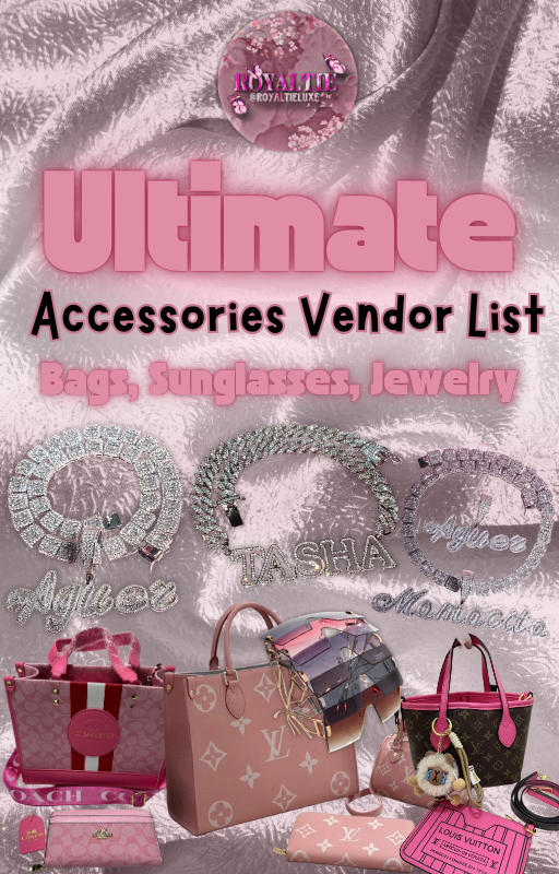 Ultimate Accessory Vendor List , Bags Sunglasses & Jewlery